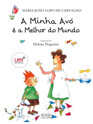 cover image of A Minha Avó É a Melhor do Mundo